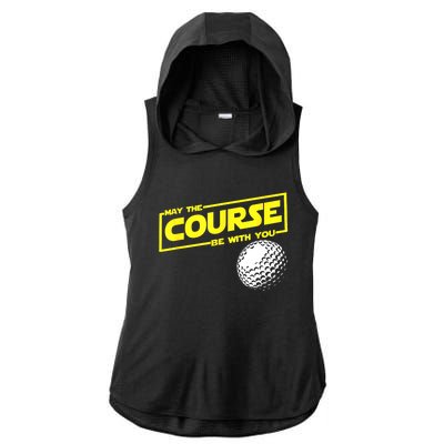 Funny Golf May The Course Be With You Gift Ladies PosiCharge Tri-Blend Wicking Draft Hoodie Tank