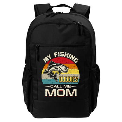 Fishing Gift My Fishing Buddies Call Me Mom Meaningful Gift Backpack