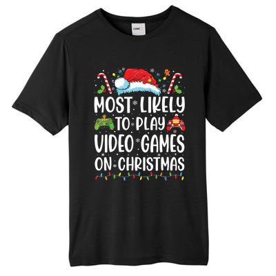 Funny Gamer Most Likely To Play Video Games On Christmas Tall Fusion ChromaSoft Performance T-Shirt