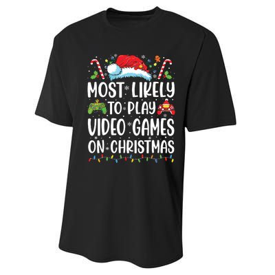 Funny Gamer Most Likely To Play Video Games On Christmas Performance Sprint T-Shirt