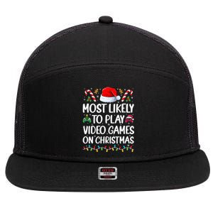 Funny Gamer Most Likely To Play Video Games On Christmas 7 Panel Mesh Trucker Snapback Hat