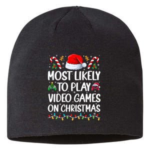 Funny Gamer Most Likely To Play Video Games On Christmas Sustainable Beanie