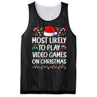 Funny Gamer Most Likely To Play Video Games On Christmas Mesh Reversible Basketball Jersey Tank