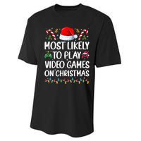 Funny Gamer Most Likely To Play Video Games On Christmas Performance Sprint T-Shirt