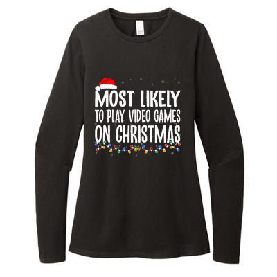 Funny Gamer Most Likely To Play Video Games On Christmas  Womens CVC Long Sleeve Shirt