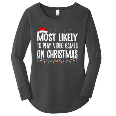 Funny Gamer Most Likely To Play Video Games On Christmas  Women's Perfect Tri Tunic Long Sleeve Shirt