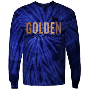 Funny Golden Mama Golden Retriever Dog Lover Gift Golden Mom Dog Owner Tie-Dye Long Sleeve Shirt