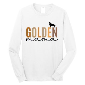 Funny Golden Mama Golden Retriever Dog Lover Gift Golden Mom Dog Owner Long Sleeve Shirt