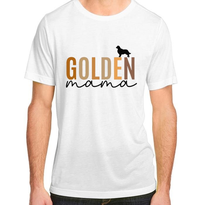 Funny Golden Mama Golden Retriever Dog Lover Gift Golden Mom Dog Owner Adult ChromaSoft Performance T-Shirt