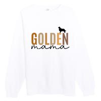 Funny Golden Mama Golden Retriever Dog Lover Gift Golden Mom Dog Owner Premium Crewneck Sweatshirt