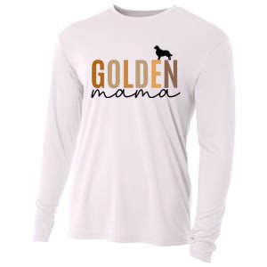 Funny Golden Mama Golden Retriever Dog Lover Gift Golden Mom Dog Owner Cooling Performance Long Sleeve Crew