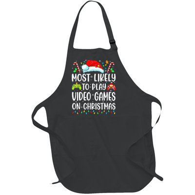 Funny Gamer Most Likely To Play Video Games On Christmas Full-Length Apron With Pockets