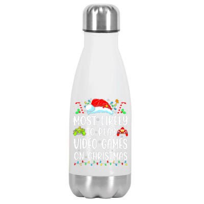 Funny Gamer Most Likely To Play Video Games On Christmas Stainless Steel Insulated Water Bottle