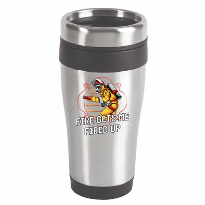 Fire Gets Me Fired Up Funny Firefighter Humor Fire Memes Funny Gift 16oz Travel Tumbler