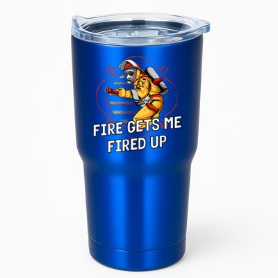 Fire Gets Me Fired Up Funny Firefighter Humor Fire Memes Funny Gift Tumbler