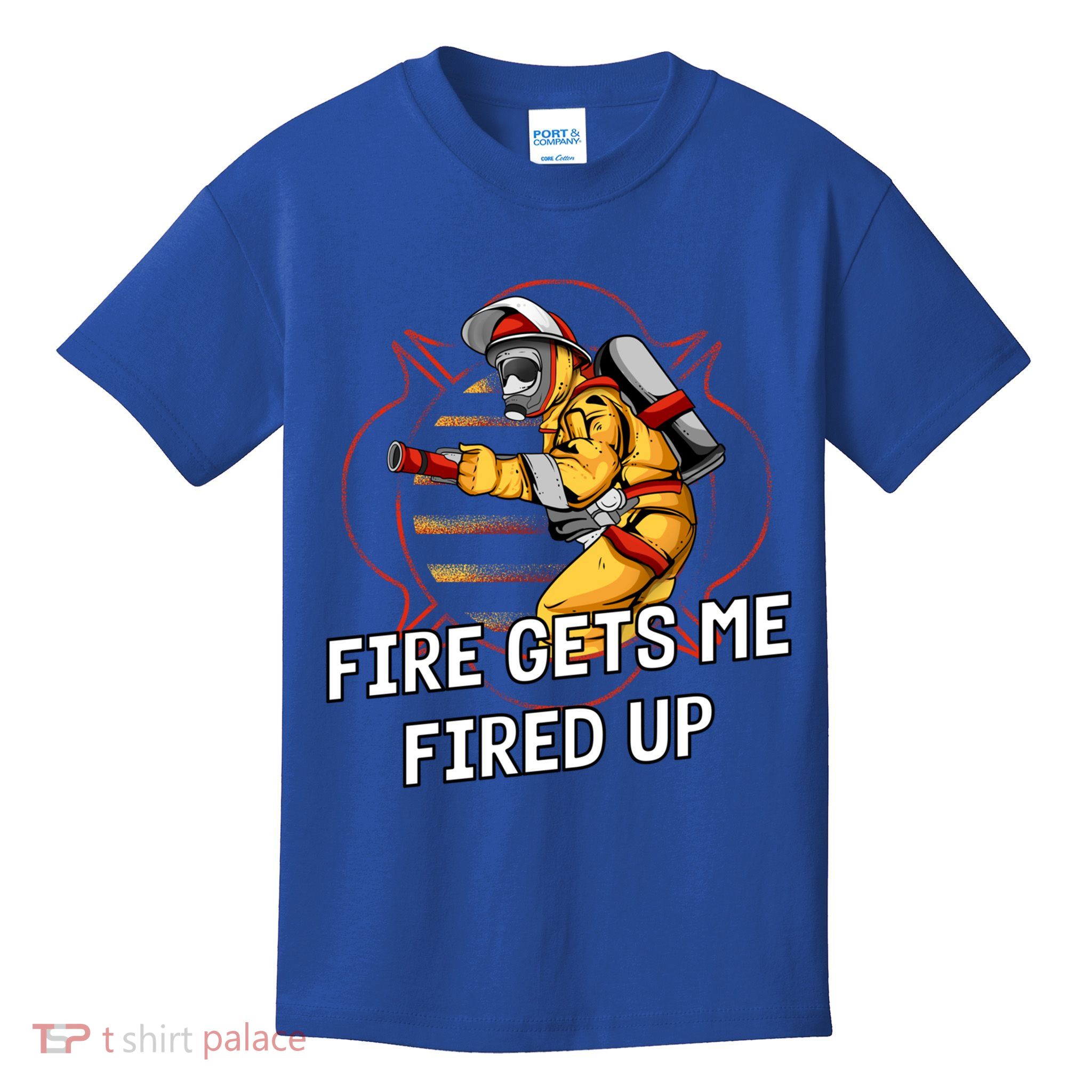 Fire Gets Me Fired Up Funny Firefighter Humor Fire Memes Funny Gift Kids T-Shirt