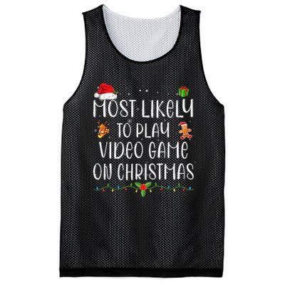 Funny Gamer Most Likely To Play Video Games On Christmas Gift Mesh Reversible Basketball Jersey Tank