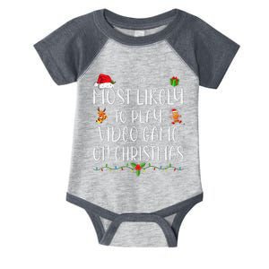 Funny Gamer Most Likely To Play Video Games On Christmas Gift Infant Baby Jersey Bodysuit