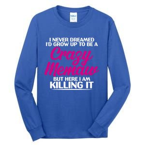 Funny Grandma Mothers Day Tee With Memaw Design Cute Gift Tall Long Sleeve T-Shirt