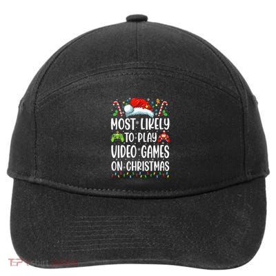 Funny Gamer Most Likely To Play Video Games On Christmas 7-Panel Snapback Hat