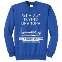 Flying Grandpa Meaningful Gift Pilot Gift Pilot Humor Tee Gift Sweatshirt