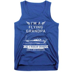 Flying Grandpa Meaningful Gift Pilot Gift Pilot Humor Tee Gift Tank Top