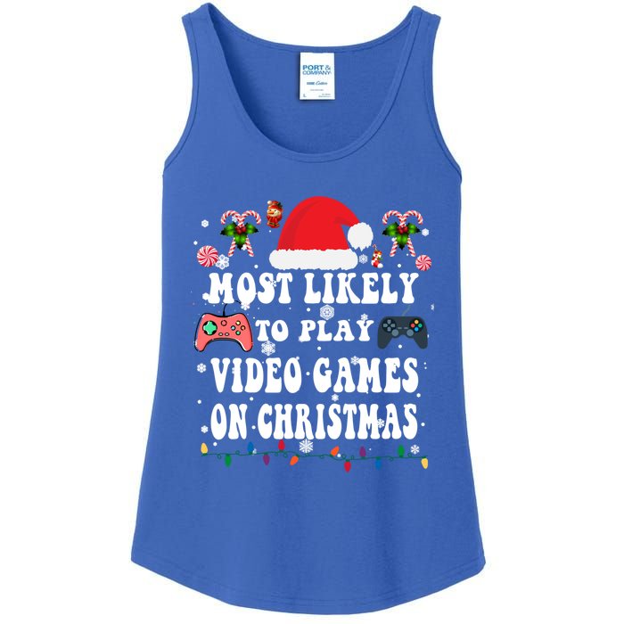 Funny Gamer Most Likely To Play Video Games On Christmas Great Gift Ladies Essential Tank