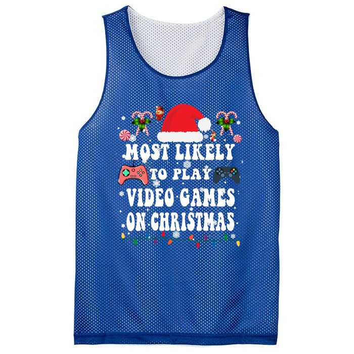 Funny Gamer Most Likely To Play Video Games On Christmas Great Gift Mesh Reversible Basketball Jersey Tank