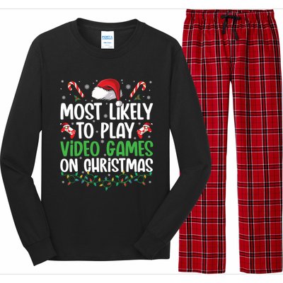 Funny Gamer Most Likely To Play Video Games On Christmas Cute Gift Long Sleeve Pajama Set