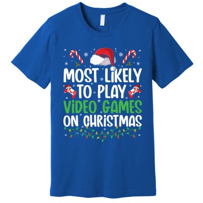 Funny Gamer Most Likely To Play Video Games On Christmas Cute Gift Premium T-Shirt