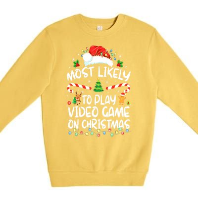 Funny Gamer Most Likely To Play Video Games On Christmas Gift Premium Crewneck Sweatshirt