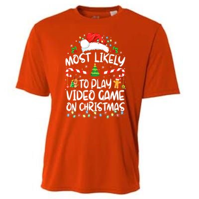 Funny Gamer Most Likely To Play Video Games On Christmas Gift Cooling Performance Crew T-Shirt