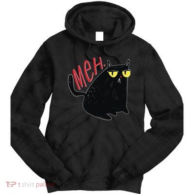 Funny Grumpy Meh Cat Tie Dye Hoodie