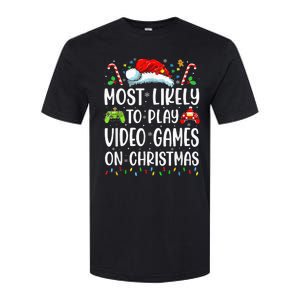 Funny Gamer Most Likely To Play Video Games On Christmas Softstyle CVC T-Shirt