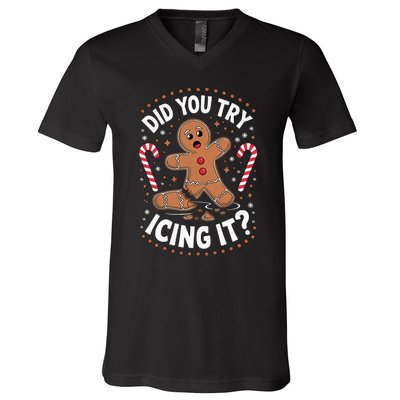 Funny Gingerbread Man Did You Try Icing It Cookie Baking V-Neck T-Shirt