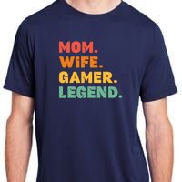 Funny Gamer Mom Wife Gamer Legend Gaming Women Video Game Adult ChromaSoft Performance T-Shirt