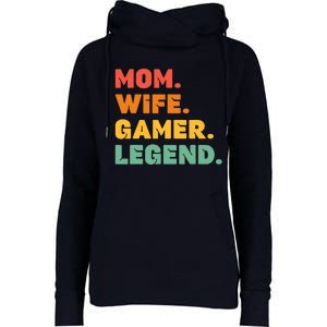 Funny Gamer Mom Wife Gamer Legend Gaming Women Video Game Womens Funnel Neck Pullover Hood