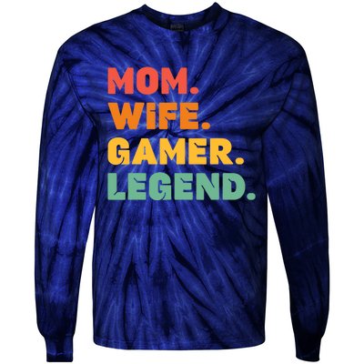 Funny Gamer Mom Wife Gamer Legend Gaming Women Video Game Tie-Dye Long Sleeve Shirt