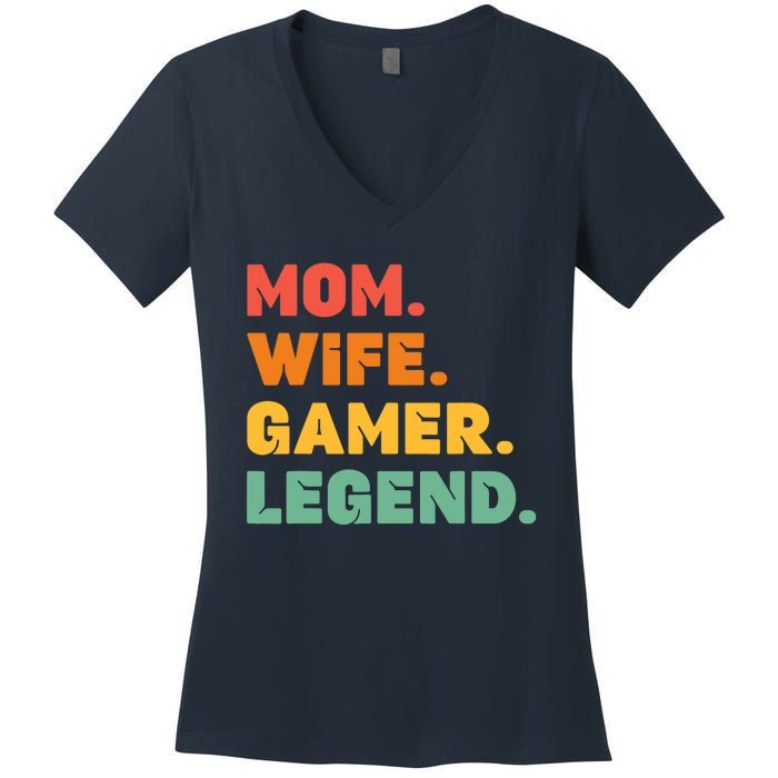 Funny Gamer Mom Wife Gamer Legend Gaming Women Video Game Women's V-Neck T-Shirt