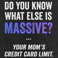 Funny Gaming Meme Massive Credit Card Limit Your Mom Adult Drive Performance Visor
