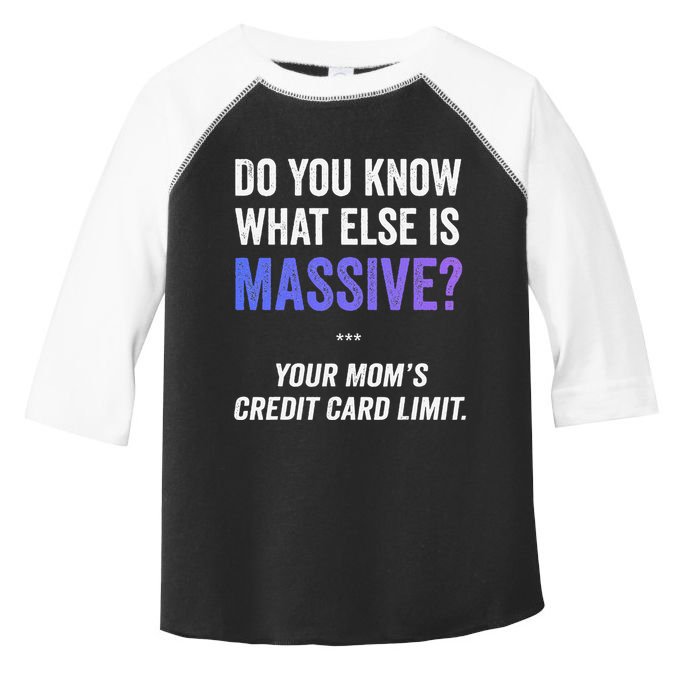 Funny Gaming Meme Massive Credit Card Limit Your Mom Toddler Fine Jersey T-Shirt