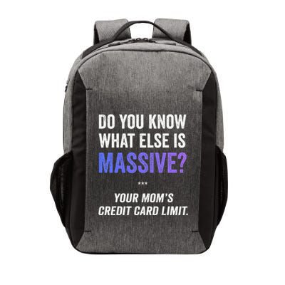 Funny Gaming Meme Massive Credit Card Limit Your Mom Vector Backpack