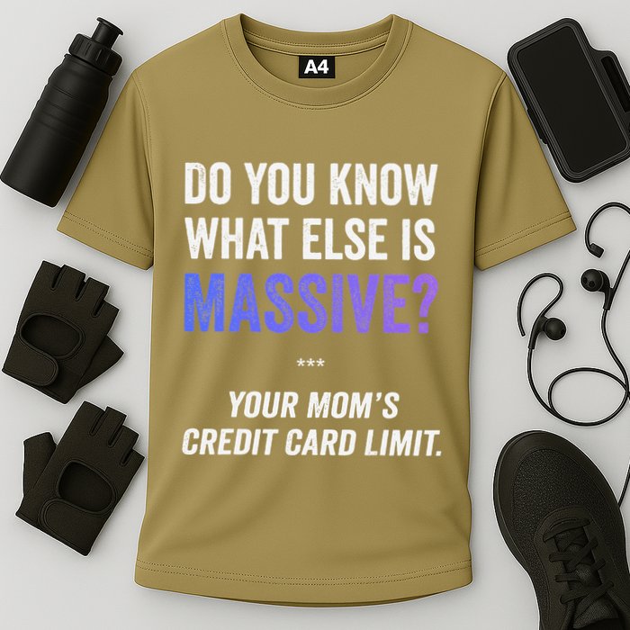Funny Gaming Meme Massive Credit Card Limit Your Mom Cooling Performance Crew T-Shirt