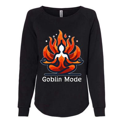 Funny Goblin Mode Spiritual Meditation Awakening Zen Buddha Womens California Wash Sweatshirt