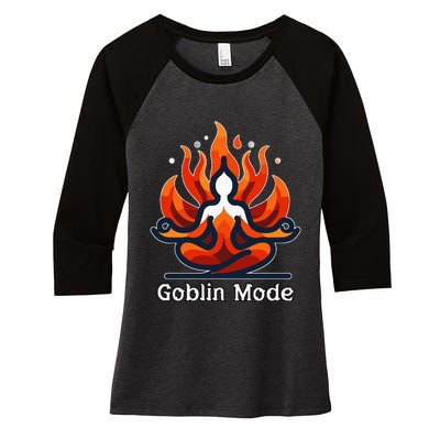 Funny Goblin Mode Spiritual Meditation Awakening Zen Buddha Women's Tri-Blend 3/4-Sleeve Raglan Shirt