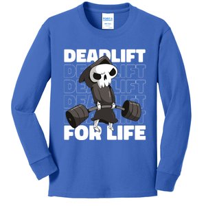 Fitness Gym Motivational Quote Deadlift For Life Gift Kids Long Sleeve Shirt