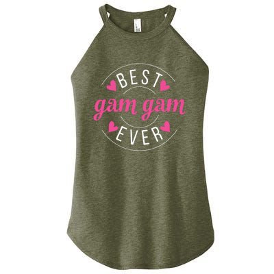 Funny Grandma Mothers Day For The Best Gam Gam Ever VNeck Women’s Perfect Tri Rocker Tank