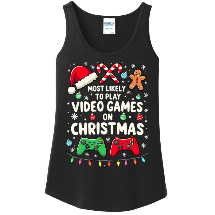 Funny Gamer Most Likely To Play Video Games Christmas Ladies Essential Tank