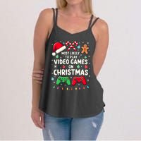 Funny Gamer Most Likely To Play Video Games Christmas Women's Strappy Tank