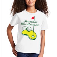 Funny Golf Master Of Ball Handling For Women Kids T-Shirt